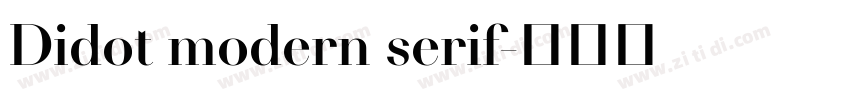 Didot modern serif字体转换 Didot modern serif字体转换